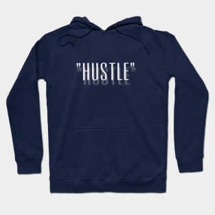 Hustle New Fresh Design Hoodie